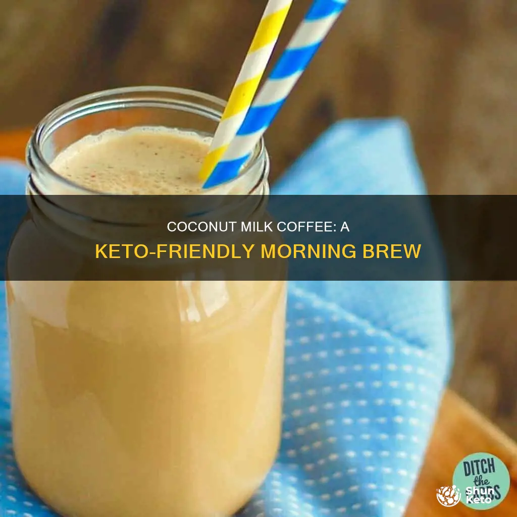 is coconut milk in coffee keto