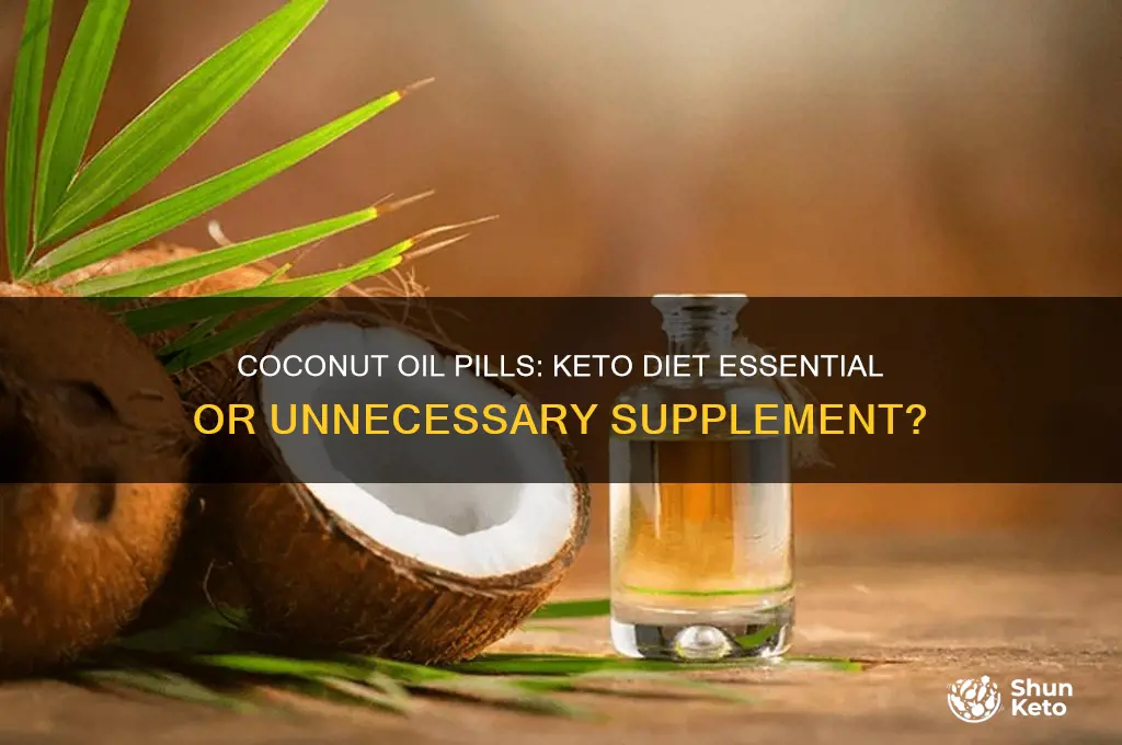 is coconut oil pills recommended for keto diet