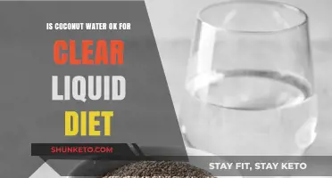 Coconut Water: Clear Liquid Diet-Friendly?