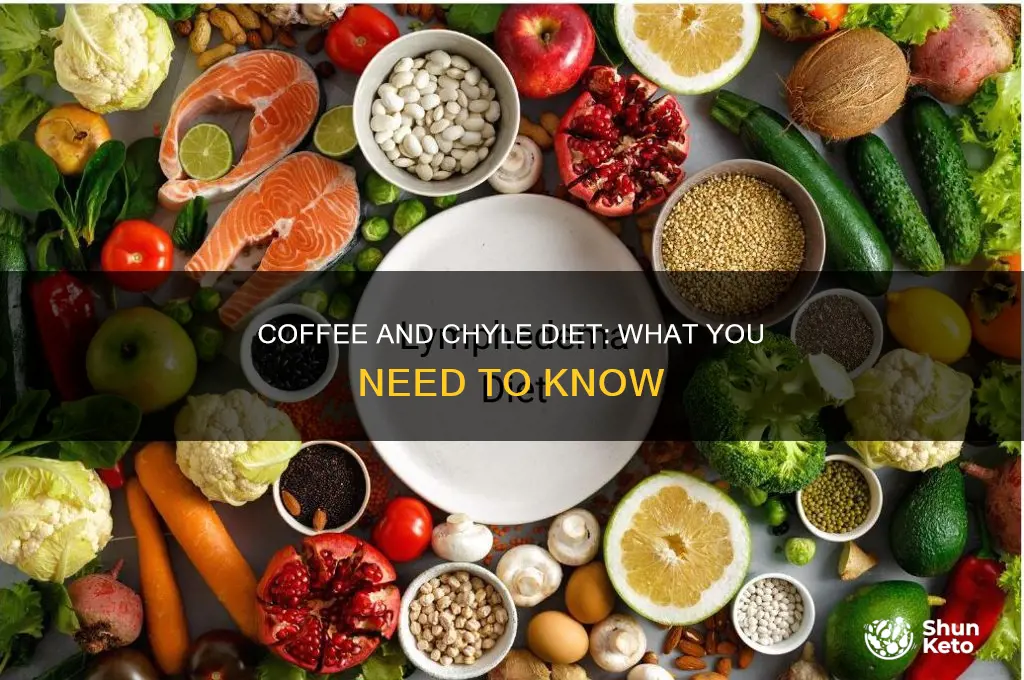 is coffee allowed on chyle diet