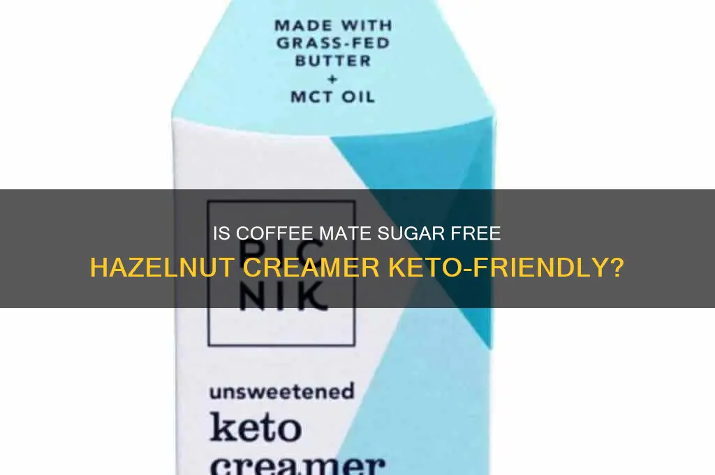 is coffee mate sugar free hazelnut creamer keto friendly