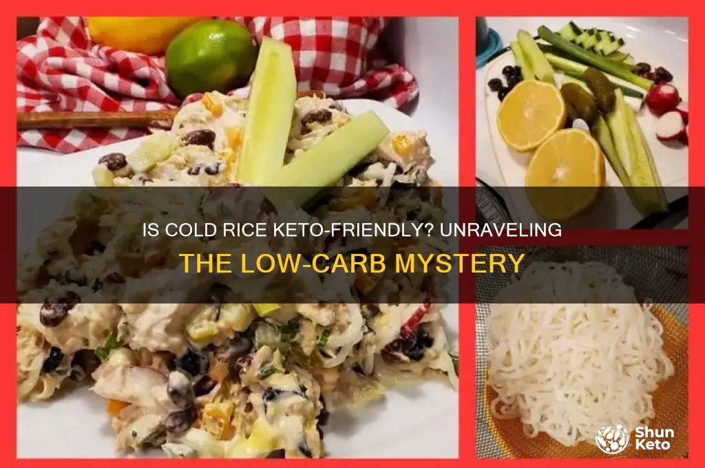 is cold rice keto friendly
