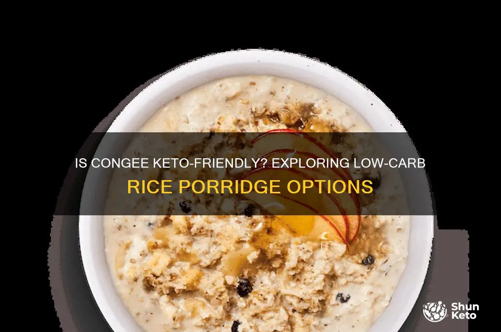 is congee keto friendly