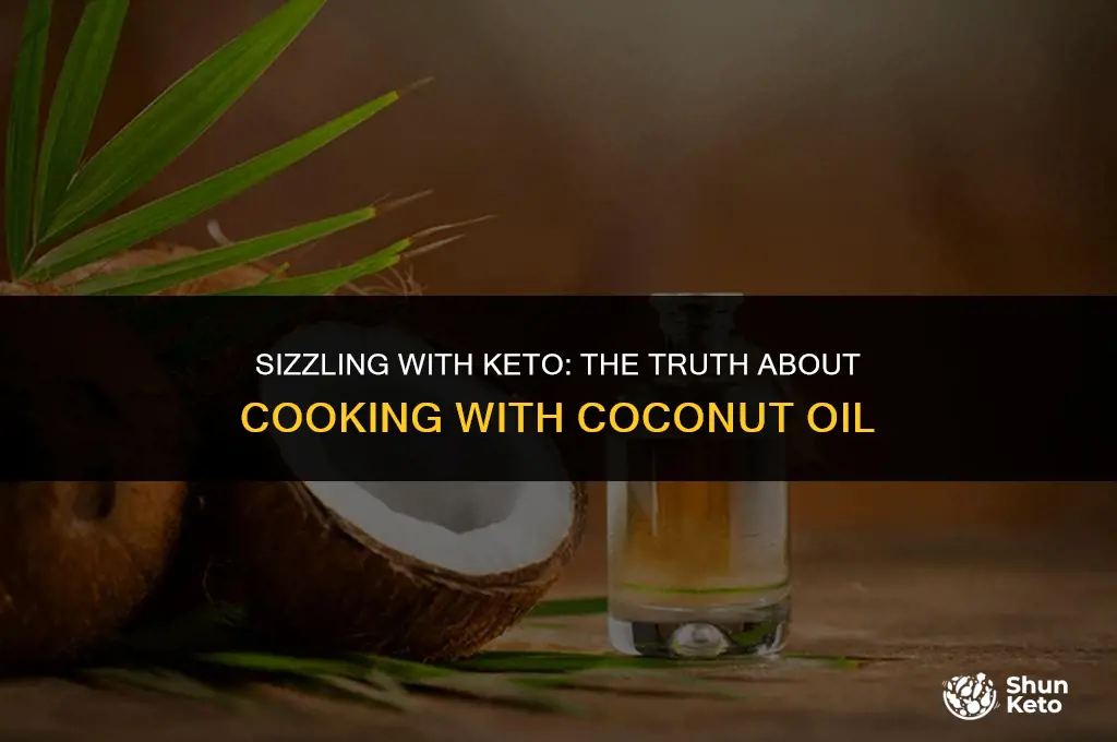 is cooking in coconut oil keto