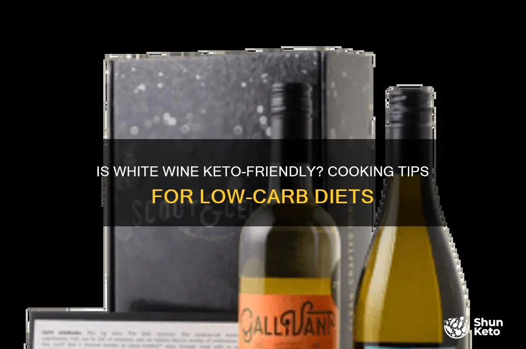 is cooking with white wine keto friendly
