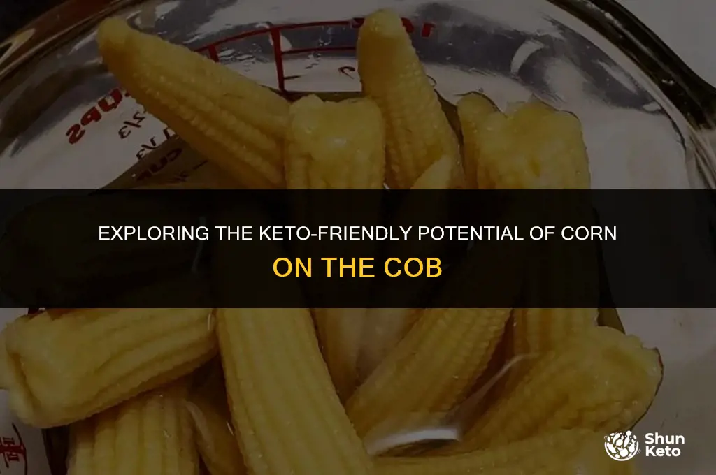 is corn on cob keto