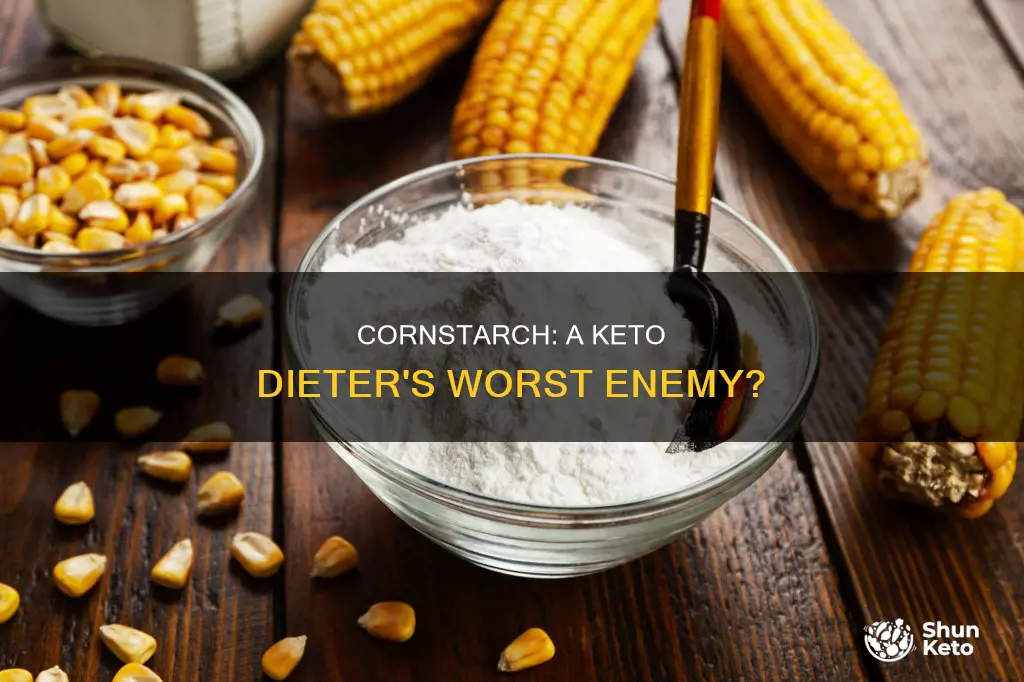 is cornstarch bad for keto