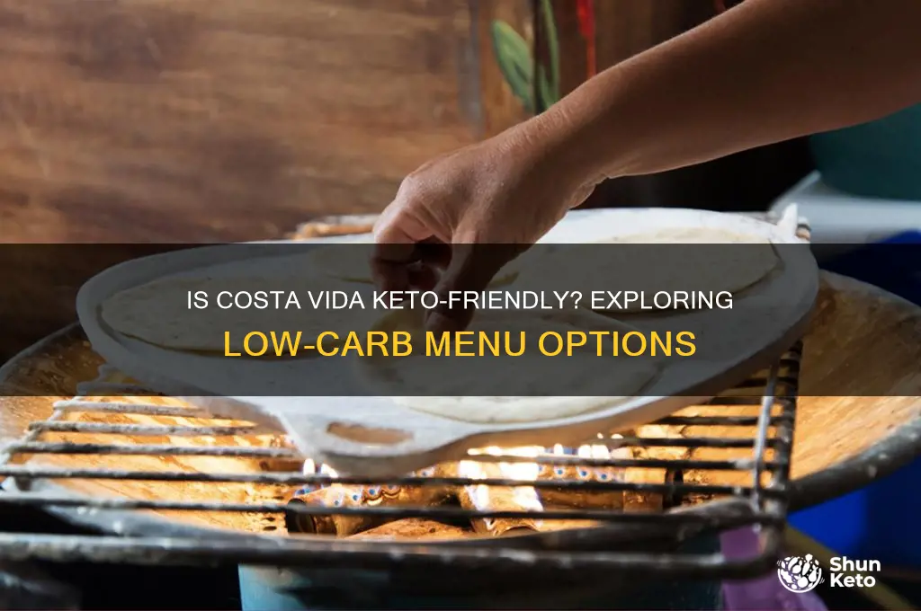 is costa vida keto friendly