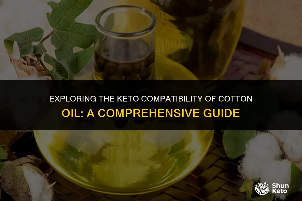 is cotton oil keto