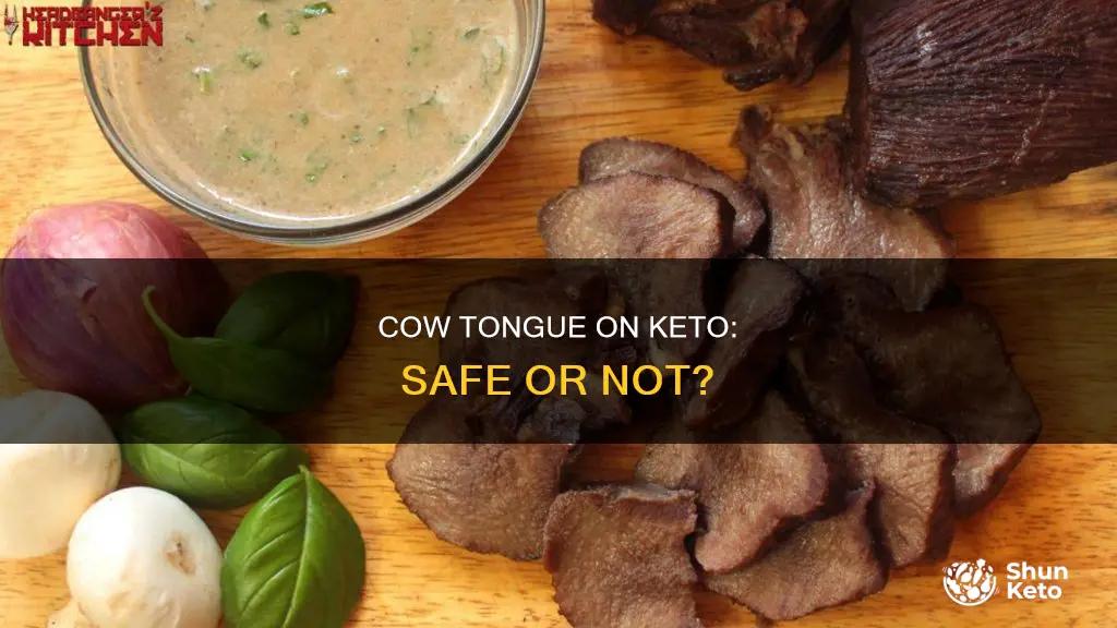 is cow tongue okay for keto