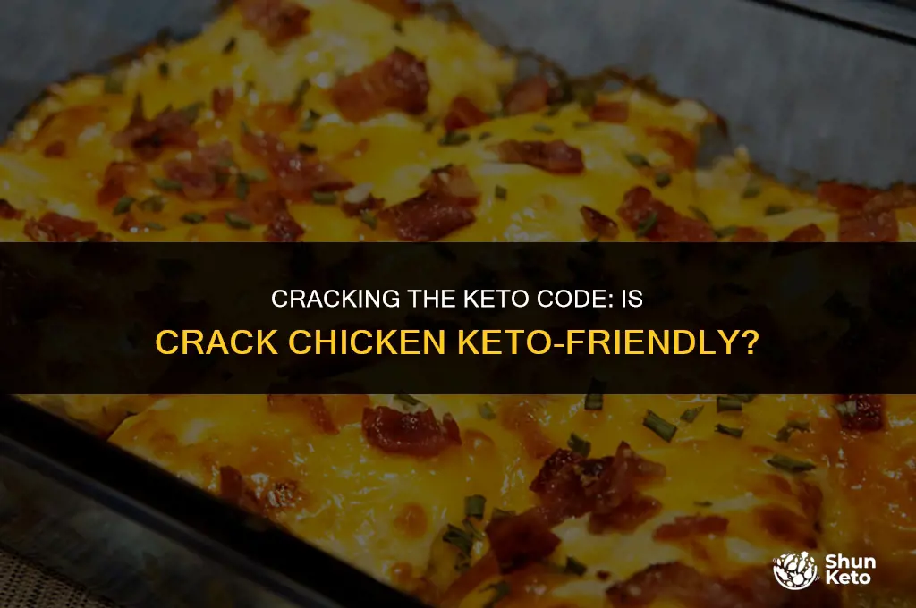 is crack chicken keto friendly