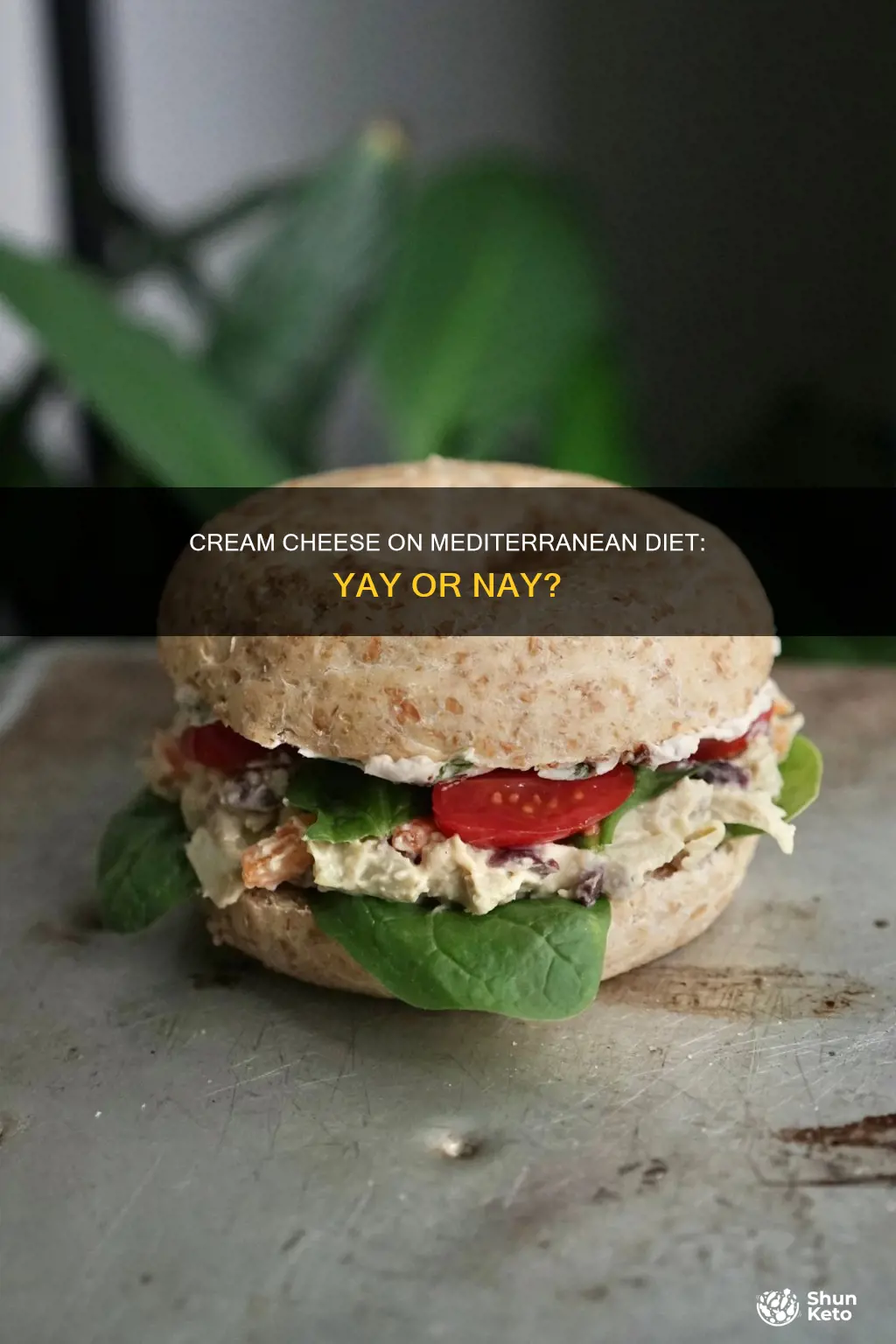 is cream cheese allowed on mediterranean diet