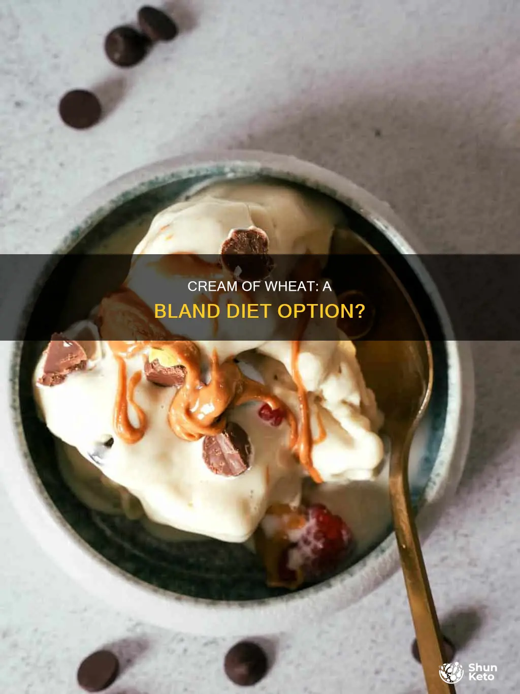 is cream of wheat ok on a bland diet