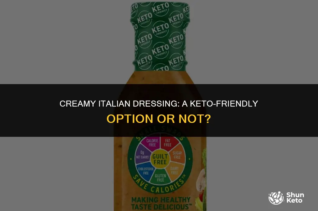 is creamy italian dressing keto