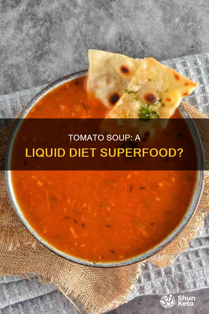 is creamy tomato soup ok for a liquid diet