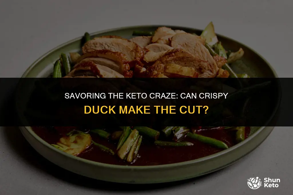 is crispy duck keto