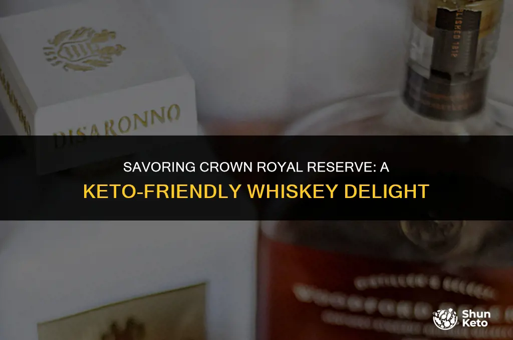 is crown royal reserve keto friendly
