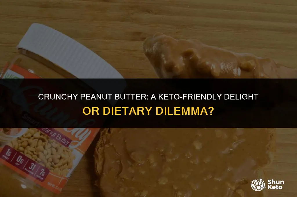 is crunchy peanut butter keto friendly