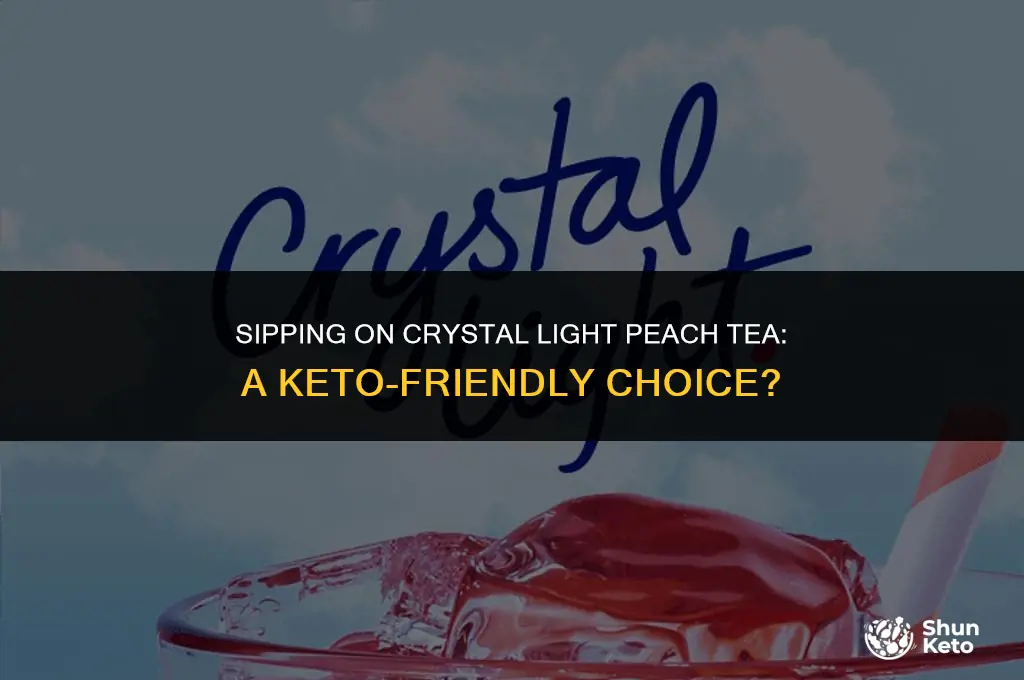 is crystal light peach tea keto