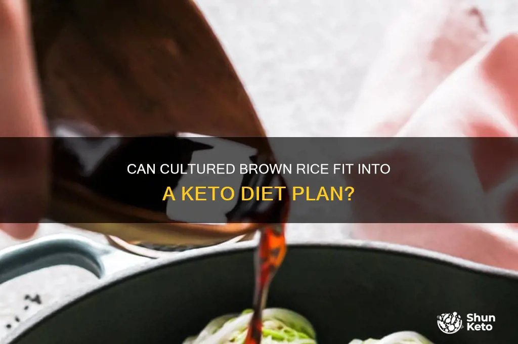is cultured brown rice ok on keto diet