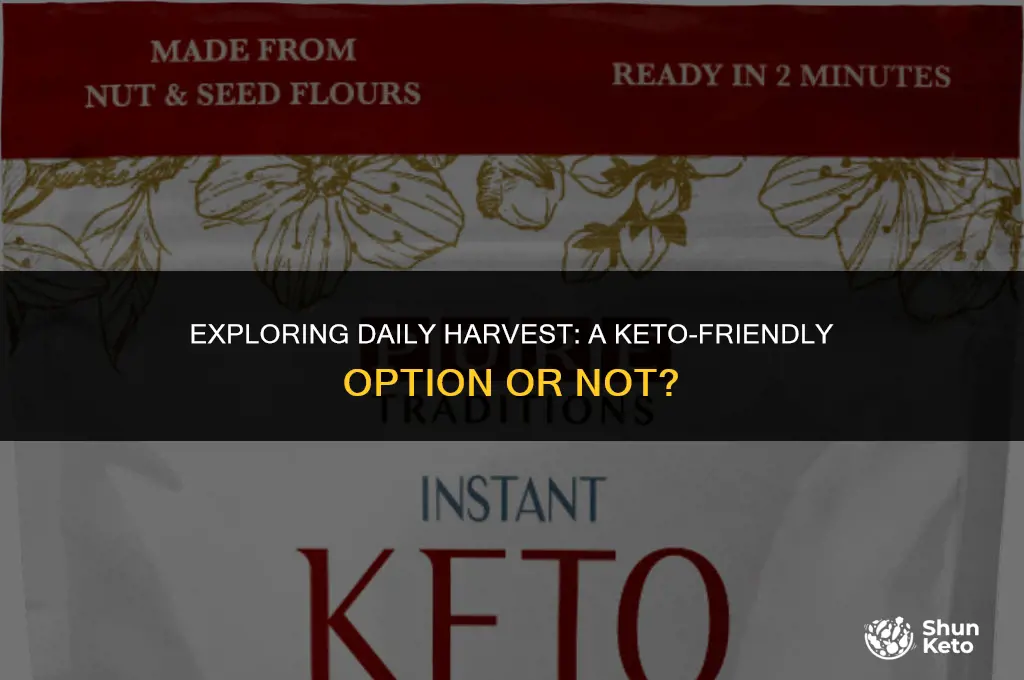 is daily harvest keto friendly