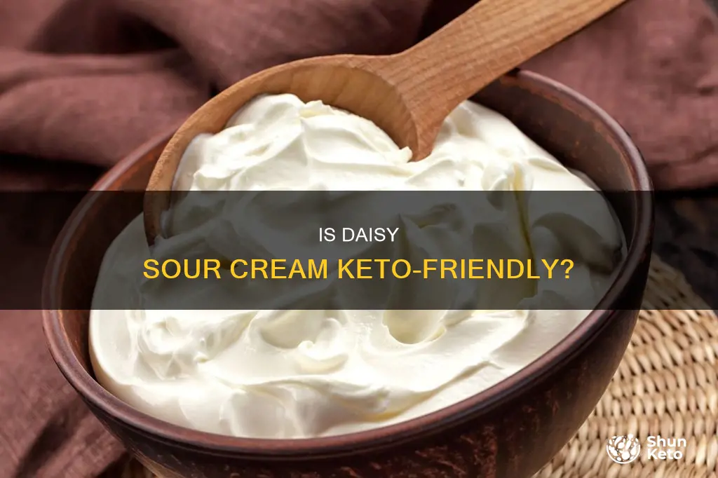 is daisy sour cream keto