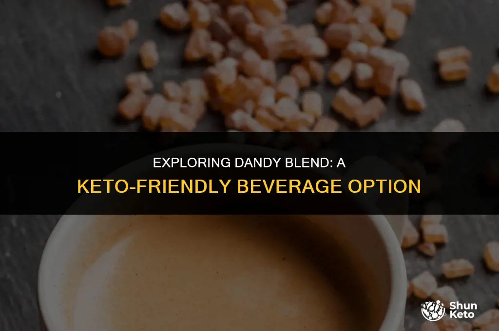 is dandy blend keto friendly
