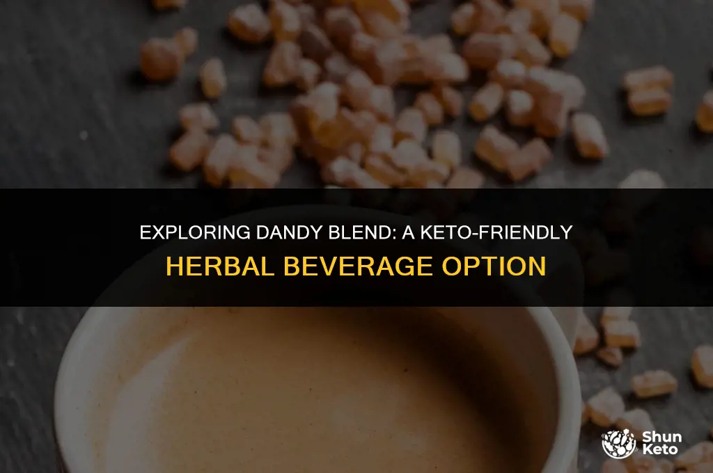 is dandy blend keto