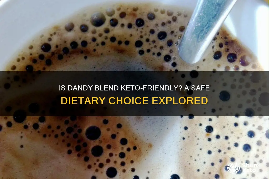 is dandy blend safe for keto diet