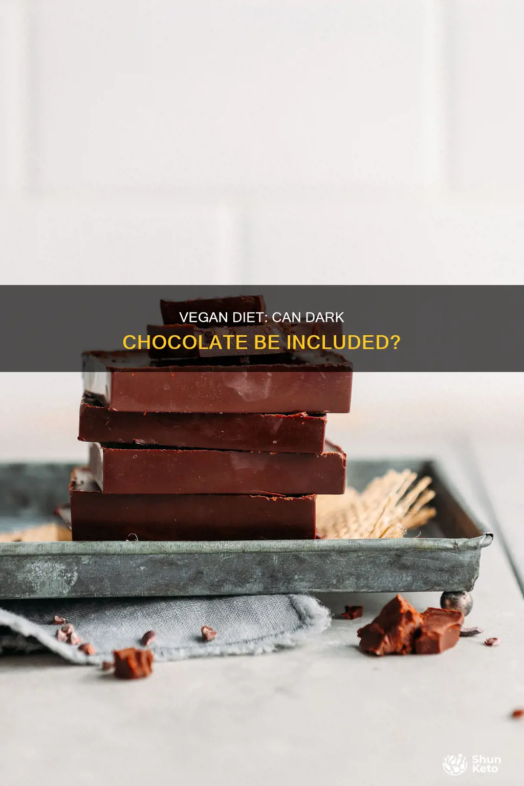 is dark chocholate part of a vegan diet