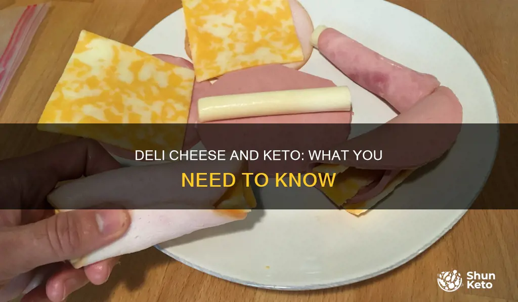 is deli cheese keto