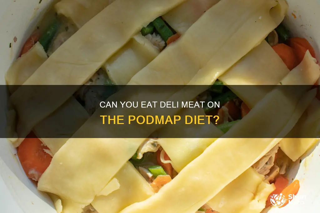 is deli meat like chicken breast allowed on podmap diet