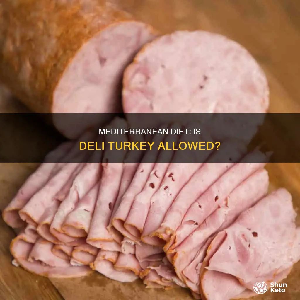 is deli turkey mediterranean diet