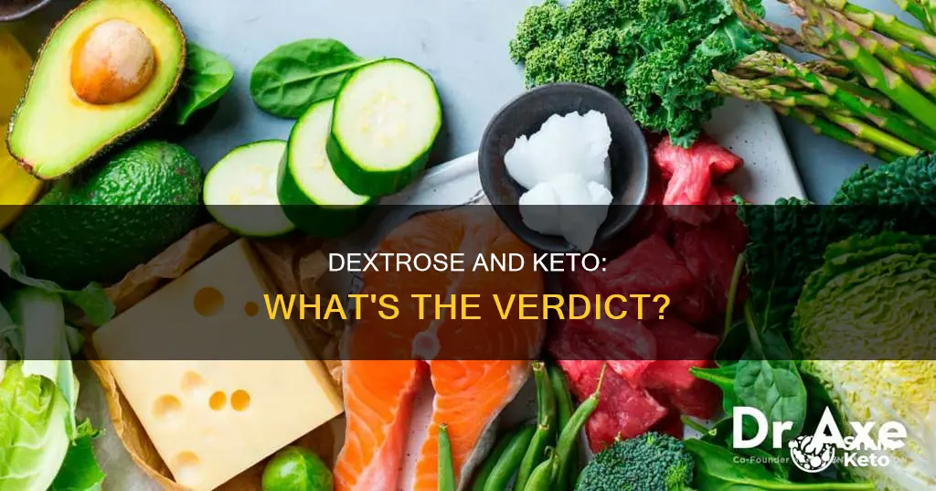 is dextrose allowed on keto