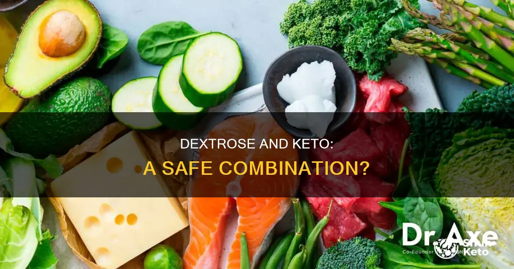 is dextrose okay for keto