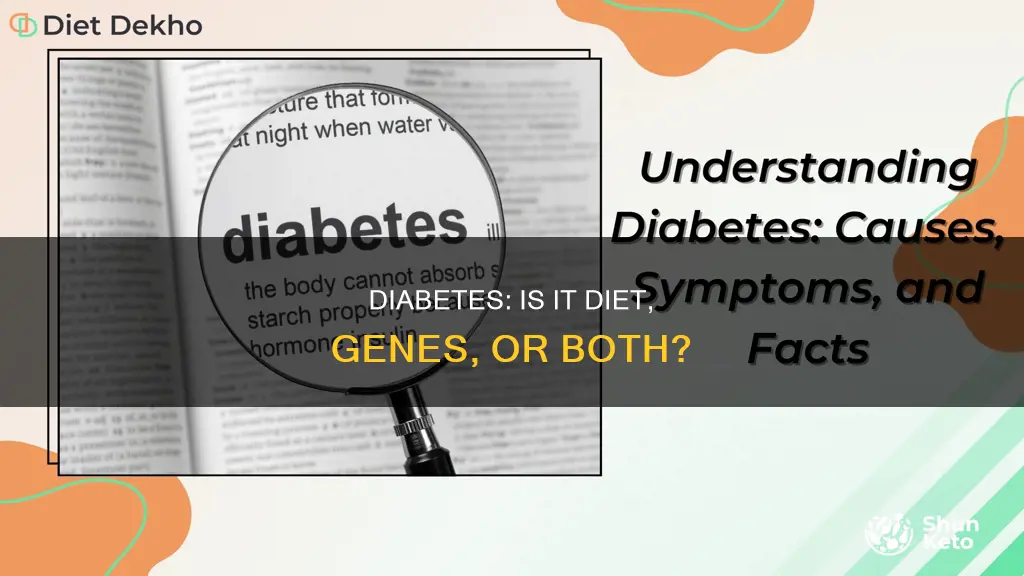 is diabetes in family or diet