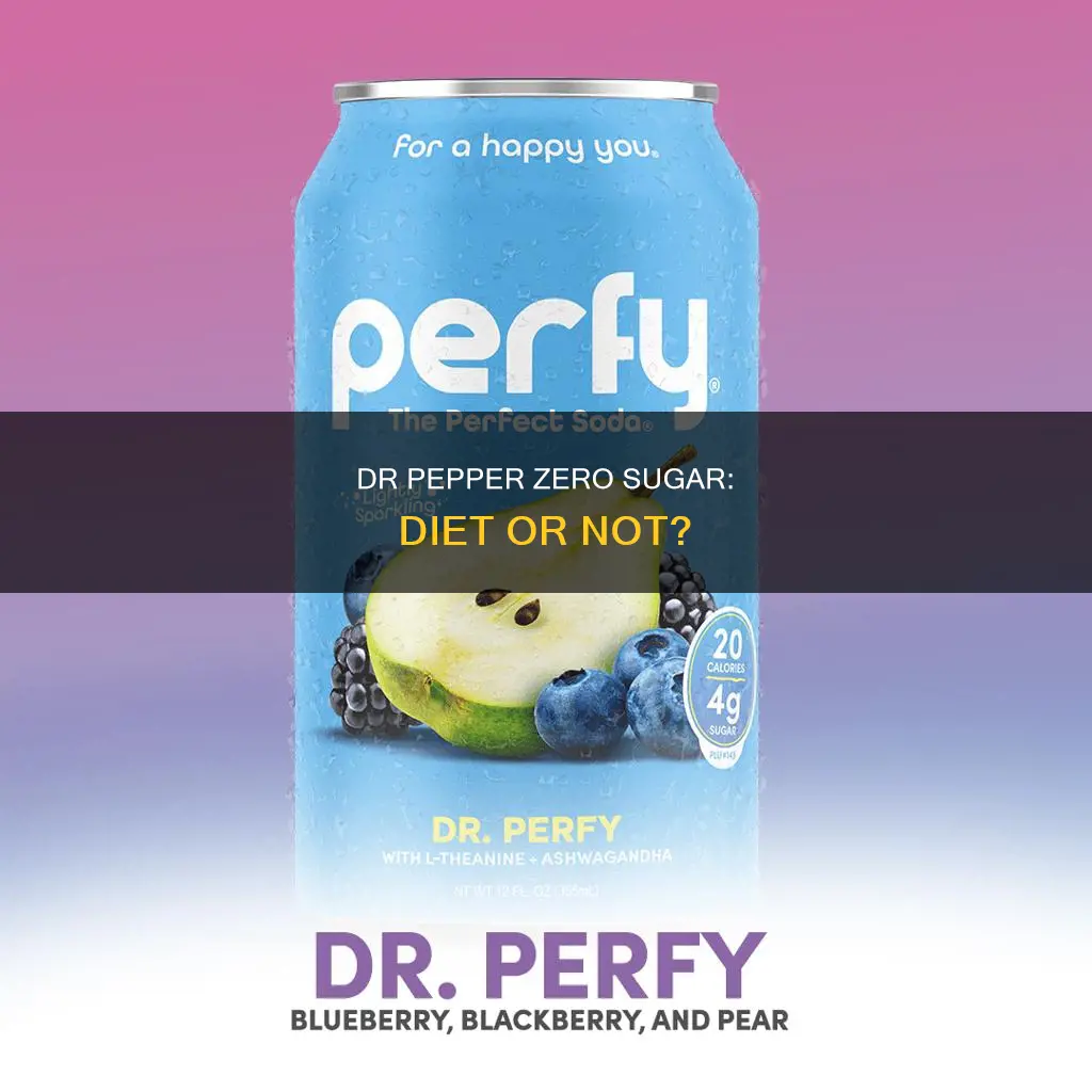 is diet dr pepper zero sugar