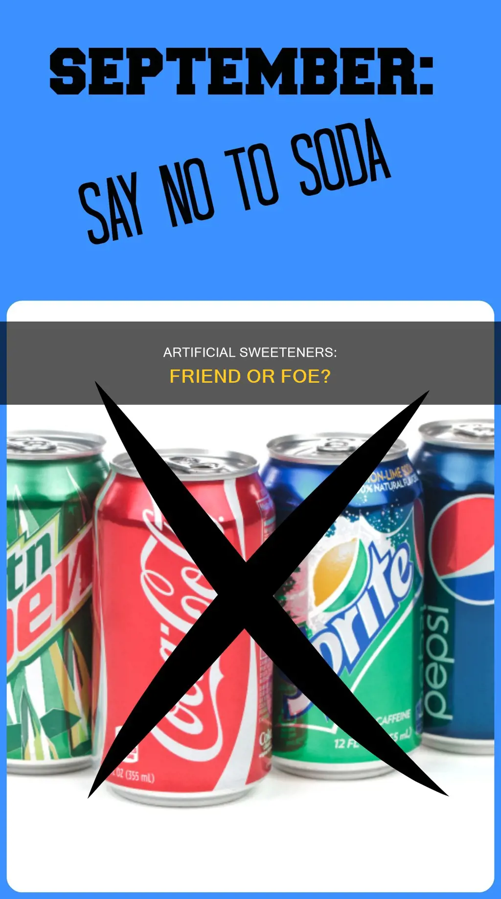 is diet drinks or artificial sweetner ok for you