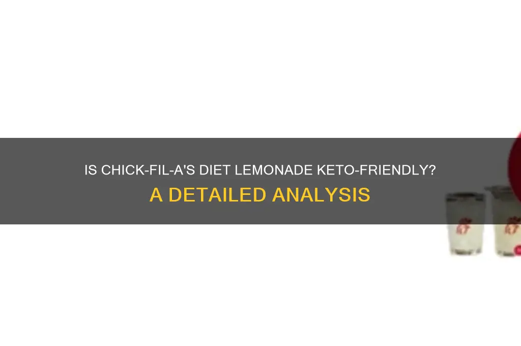 is diet lemonade at chick fil a keto