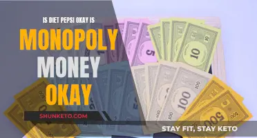 Is Diet Pepsi and Monopoly Money Really Okay?