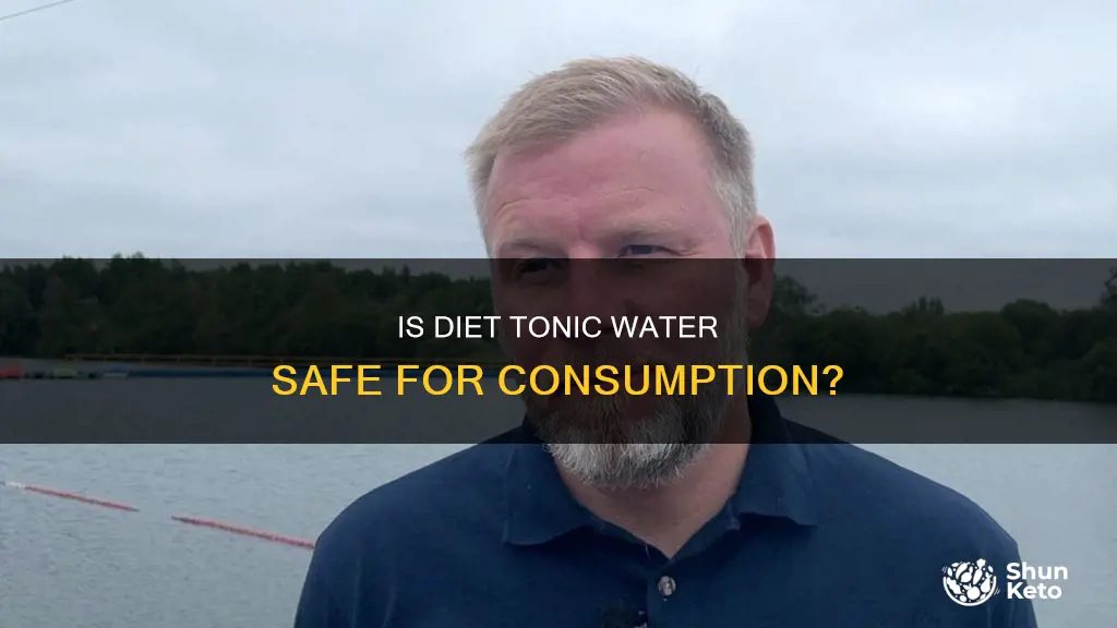is diet tonic water safe to drink