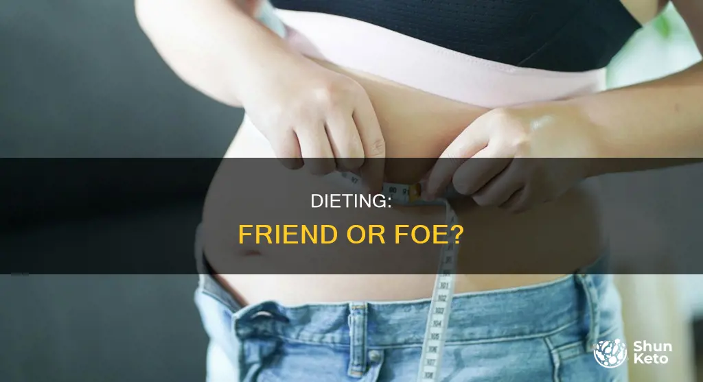 is dieting harmful or helpful
