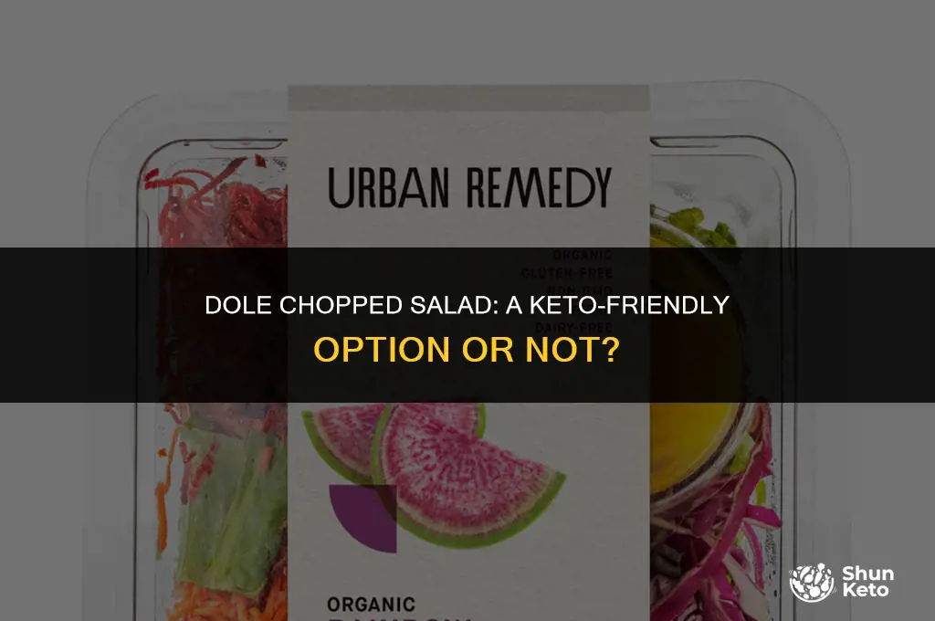 is dole chopped salad keto