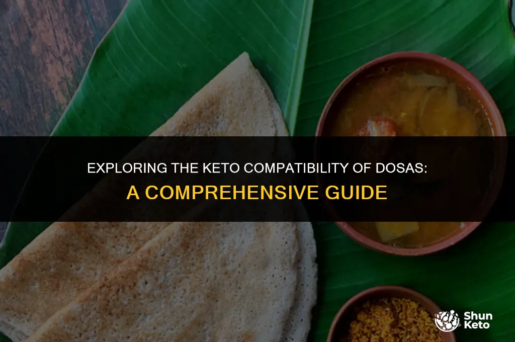 is dosa keto friendly