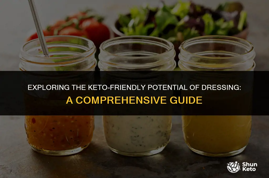 is dressing keto friendly