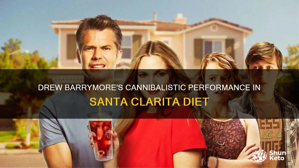 is drew barrymore a cannibal in the santa clarita diet