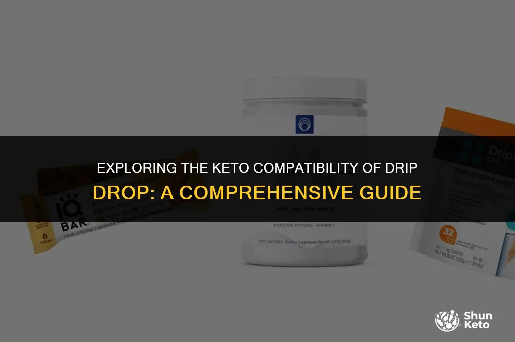 is drip drop keto friendly