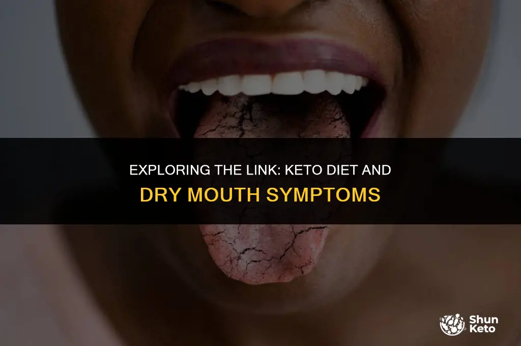 is dry mouth a factor in keto