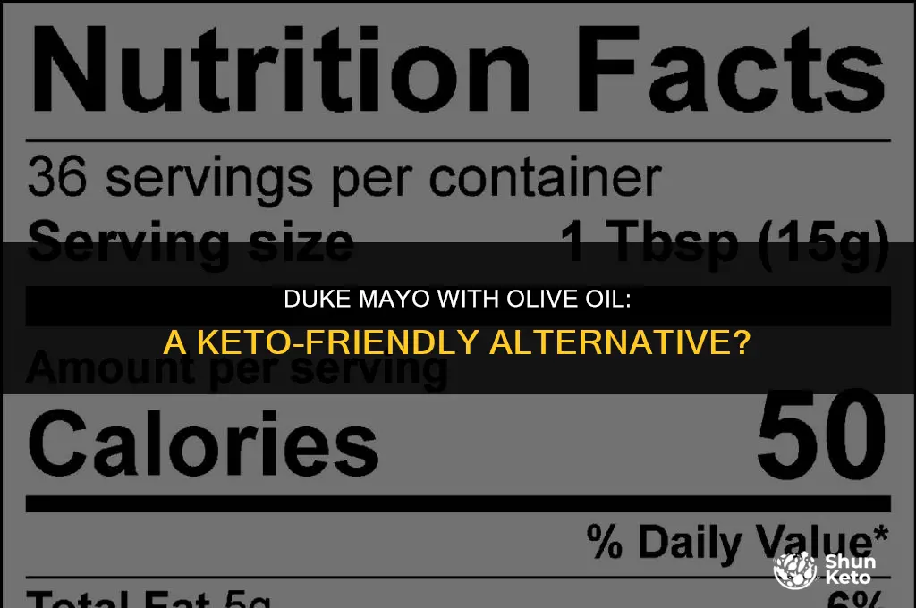 is duke mayo with olive oil keto friendly