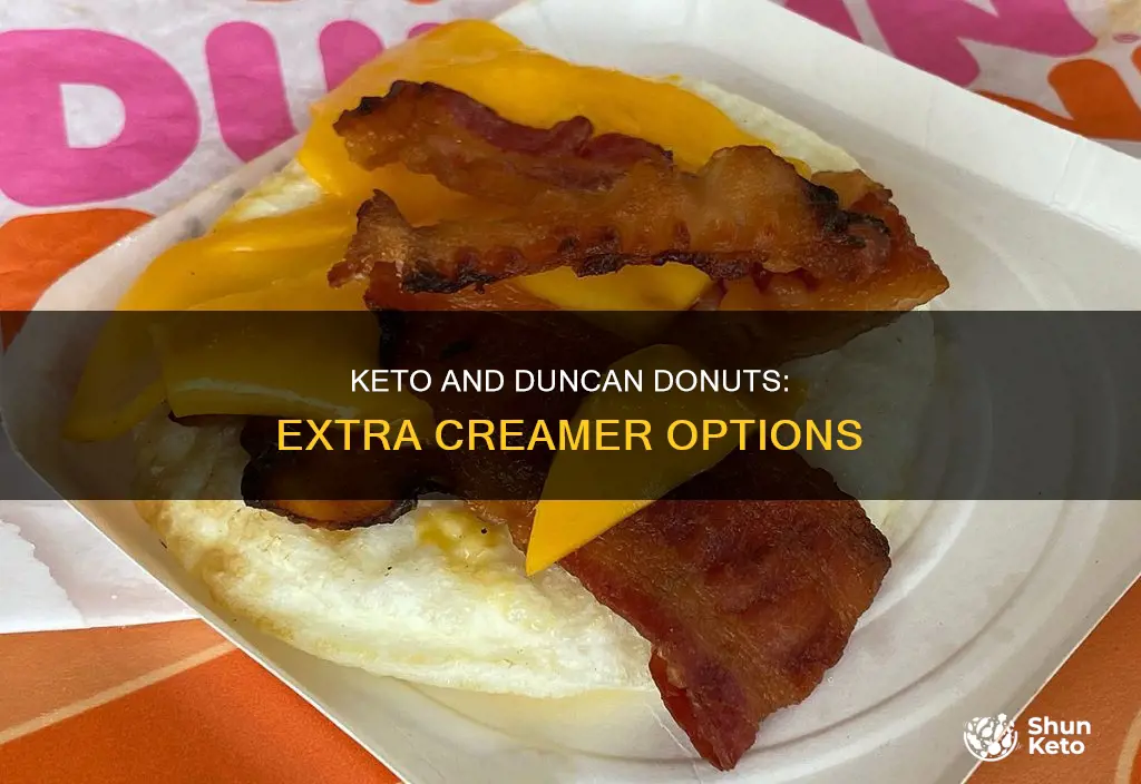 is duncan dounuts extra extra creamer keto